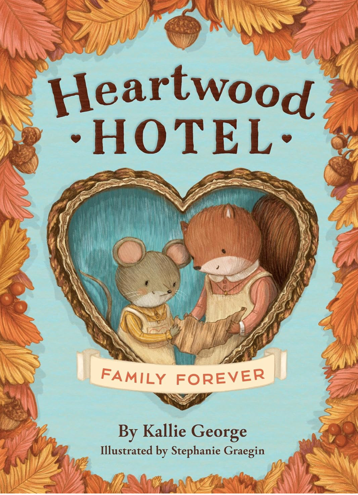 Heartwood Hotel Book 5: Family Forever